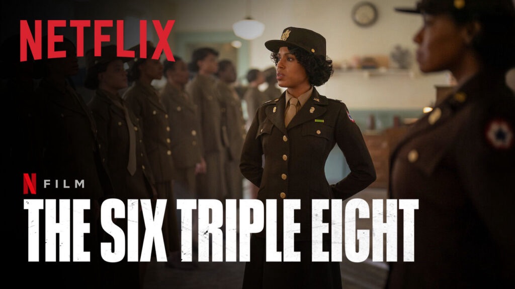 The Six Triple Eight (Tyler Perry,&nbsp;2024)