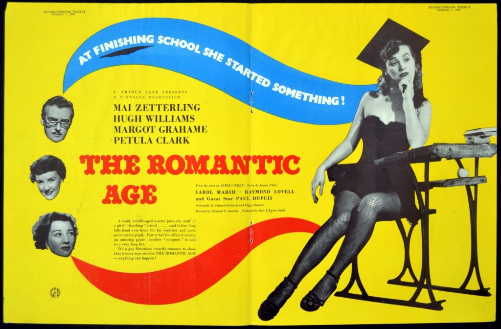 The Romantic Age (Edmond T. Gréville,&nbsp;1949)