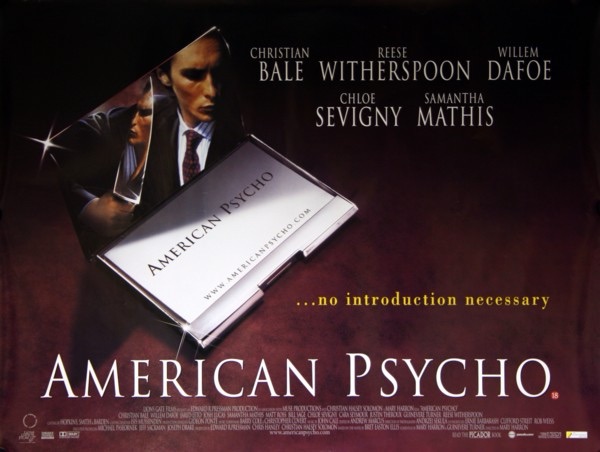 American Psycho (Mary Harron,&nbsp;2000)