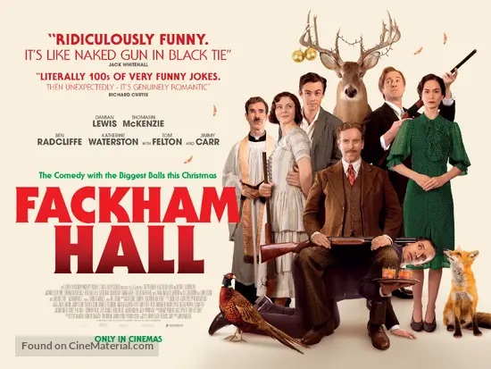 Fackham Hall (Jim O’Hanlon,&nbsp;2025)